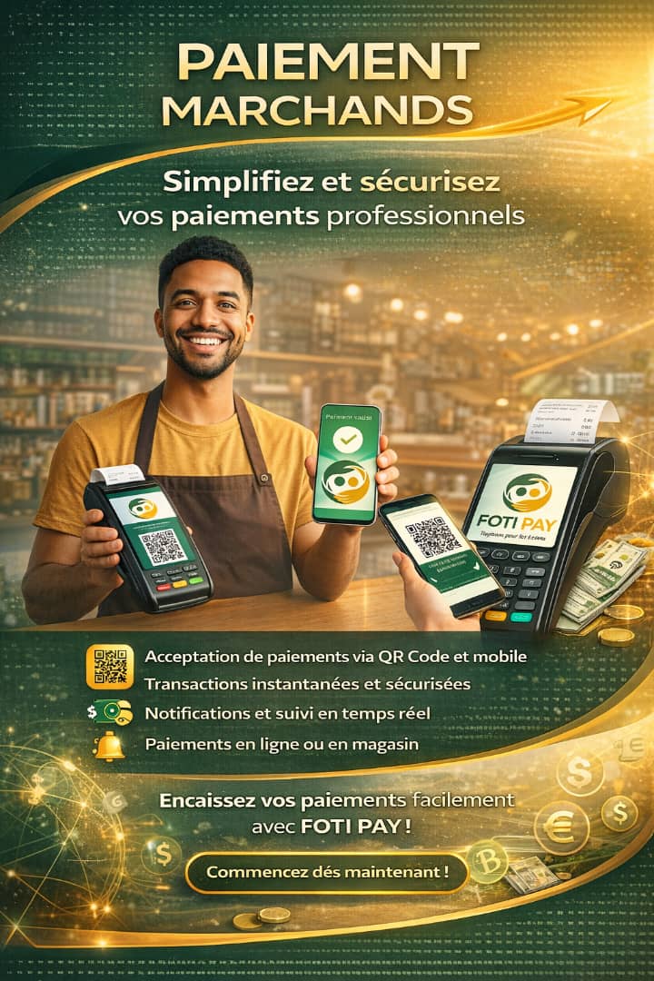 FOTI PAY - Paiement Marchands